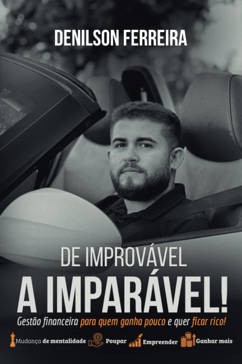 ler totalmente De Improvável a Imparável: Gestão financeira para quem ganha pouco e quer ficar rico (Portuguese Edition)