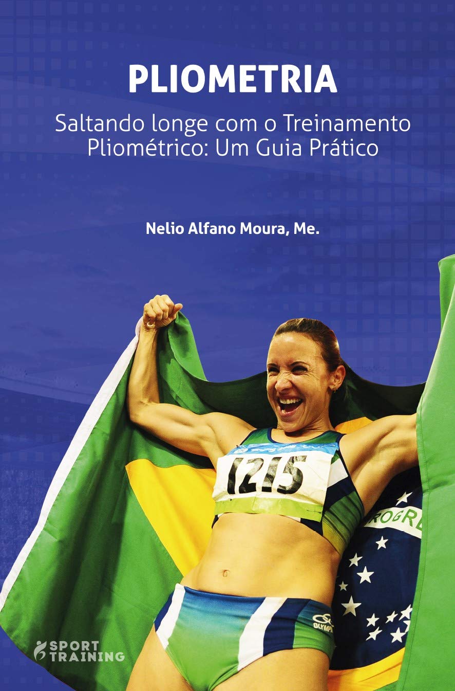 ler totalmente Pliometria - Saltando Longe com o Treinamento Pliométrico: Um Guia Prático (Jump training)