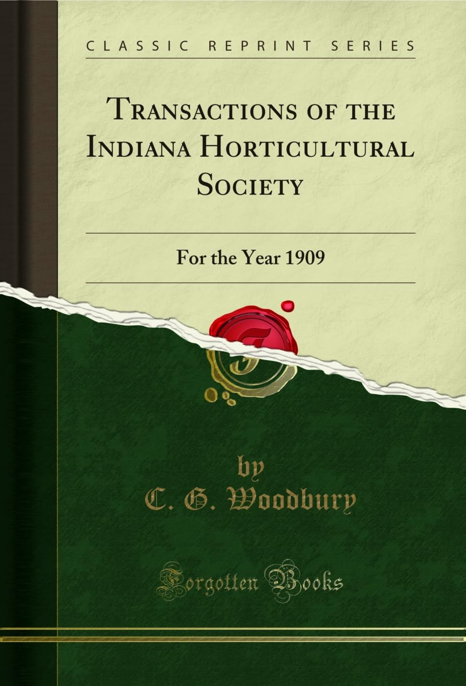 ler totalmente Transactions of the Indiana Horticultural Society: For the Year 1909 (Classic Reprint) (English Edition)