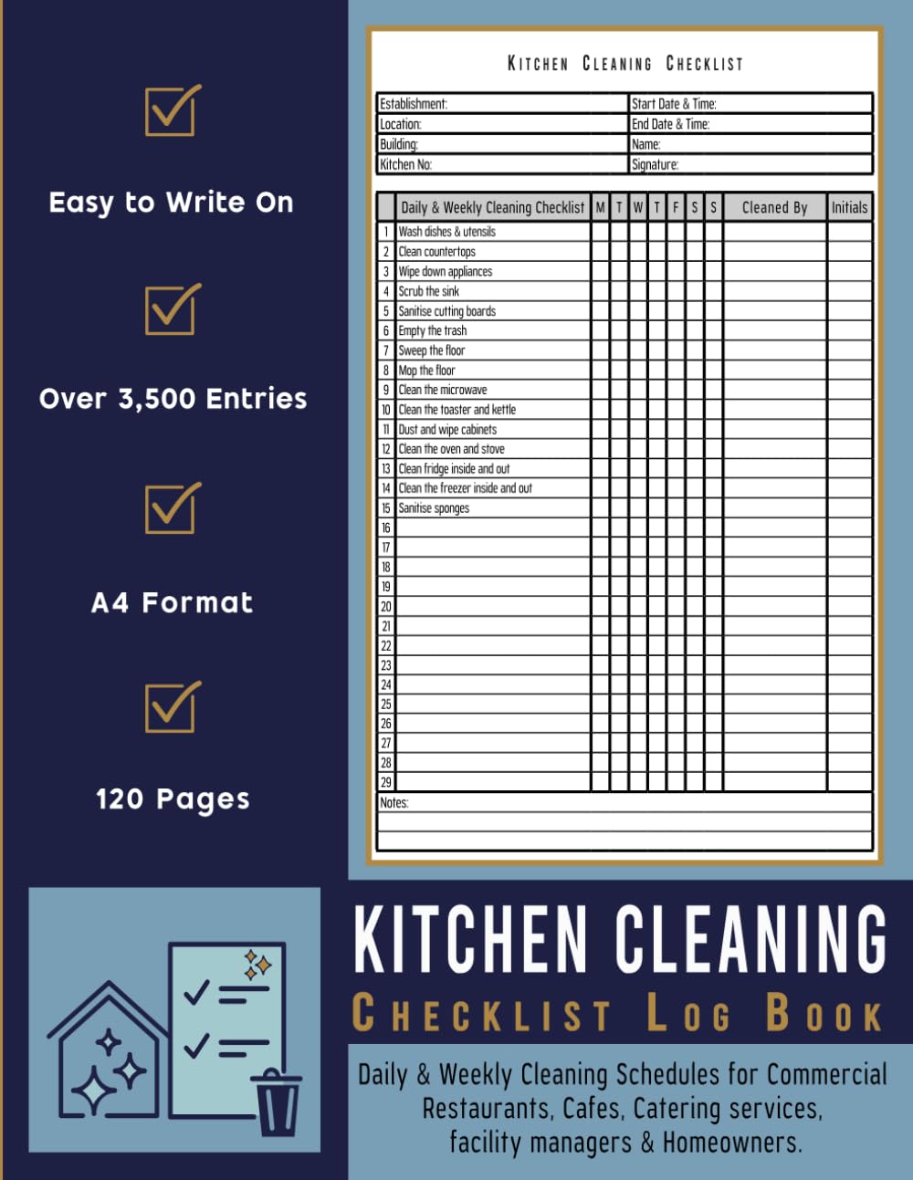 ler totalmente Kitchen Cleaning Checklist Log Book: Daily & Weekly Cleaning Schedule For Commercial Restaurants, Cafes, and Catering Services, Facility managers and Homeowners.