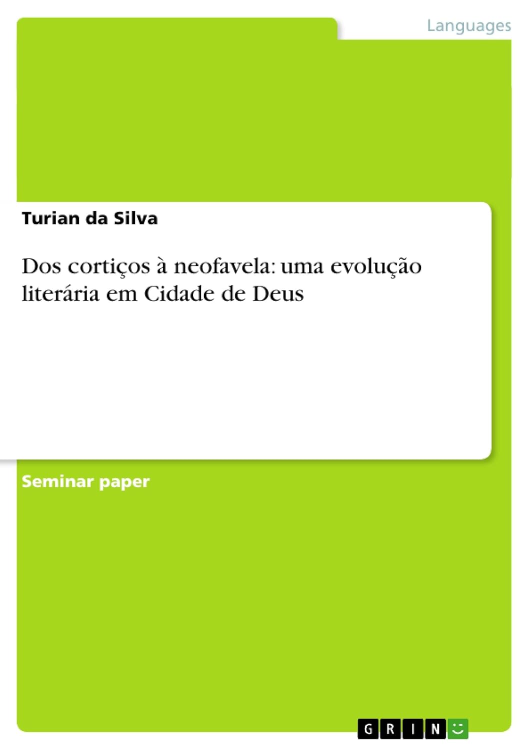 Dos cortiços à neofavela: uma evolução literária em Cidade de Deus baixar livro de graça