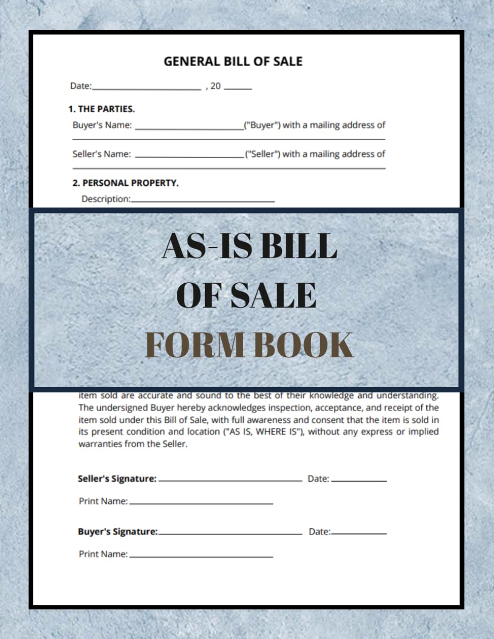 As-Is Bill of Sale Form Book: 60 Forms for Transfer of Ownership Doc that can be used to Sell or Buy Properties or Item,in Its Current Condition with No Warranties. baixar o livro de graça