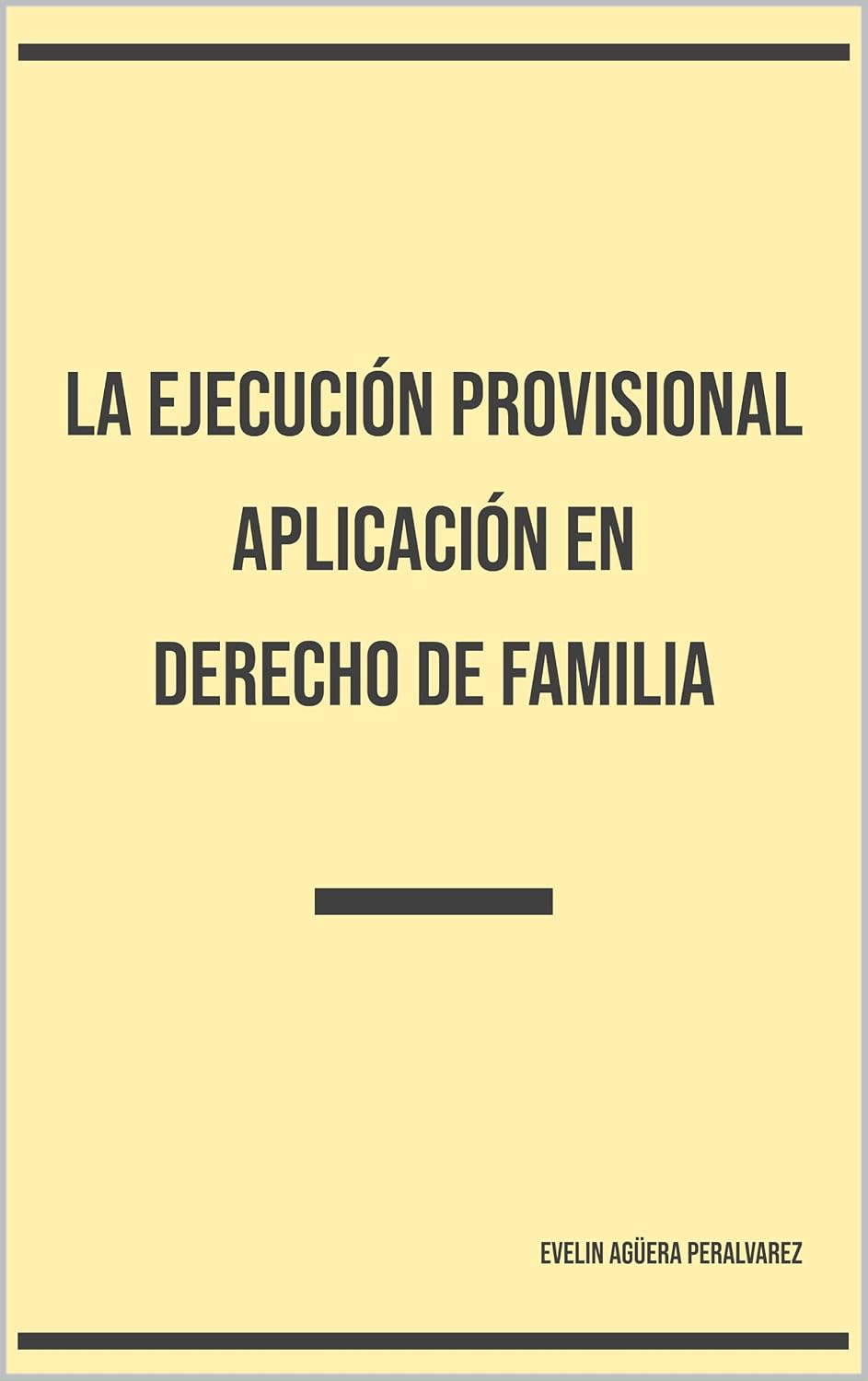 capítulo por capítulo baixar La ejecución provisional aplicación en Derecho de Familia (Spanish Edition)