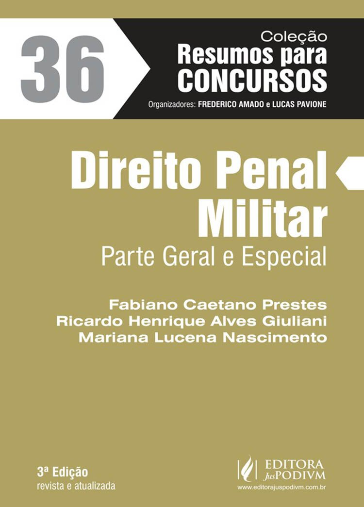 Direito Penal Militar: Parte Geral e Especial (Volume 36) baixar livro de graça