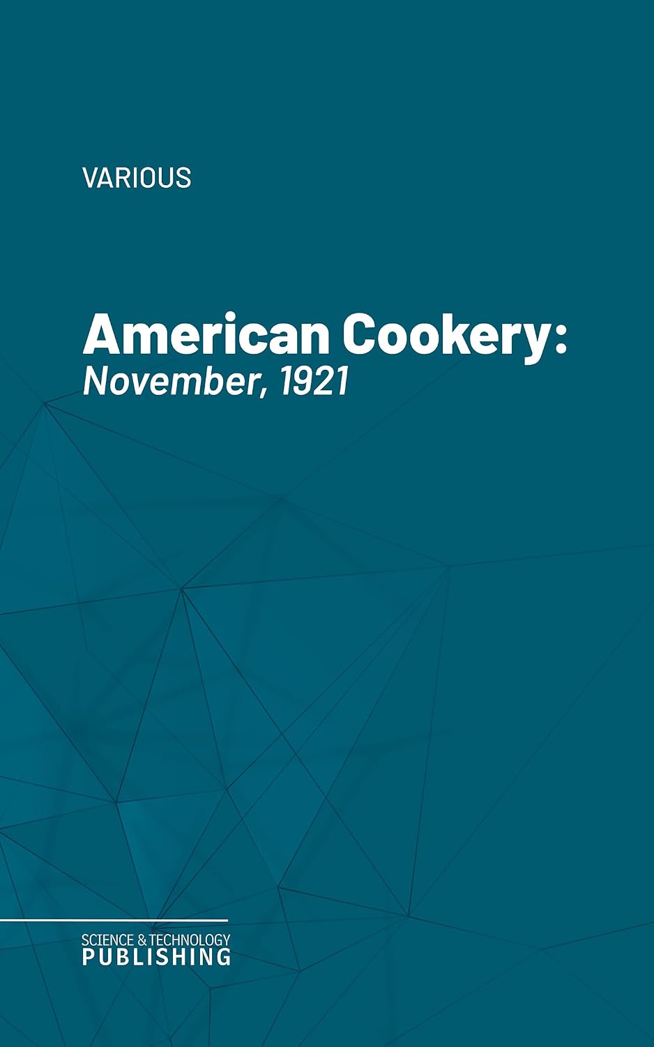 American Cookery: November, 1921 (English Edition) baixar livro de graça
