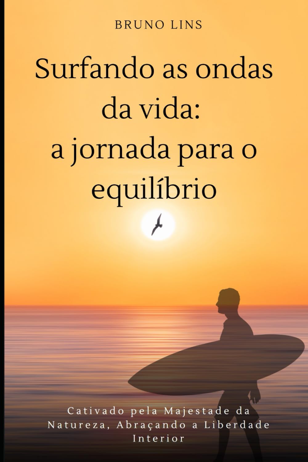 ler totalmente Surfando as ondas da vida: a jornada para o equilíbrio (Portuguese Edition)