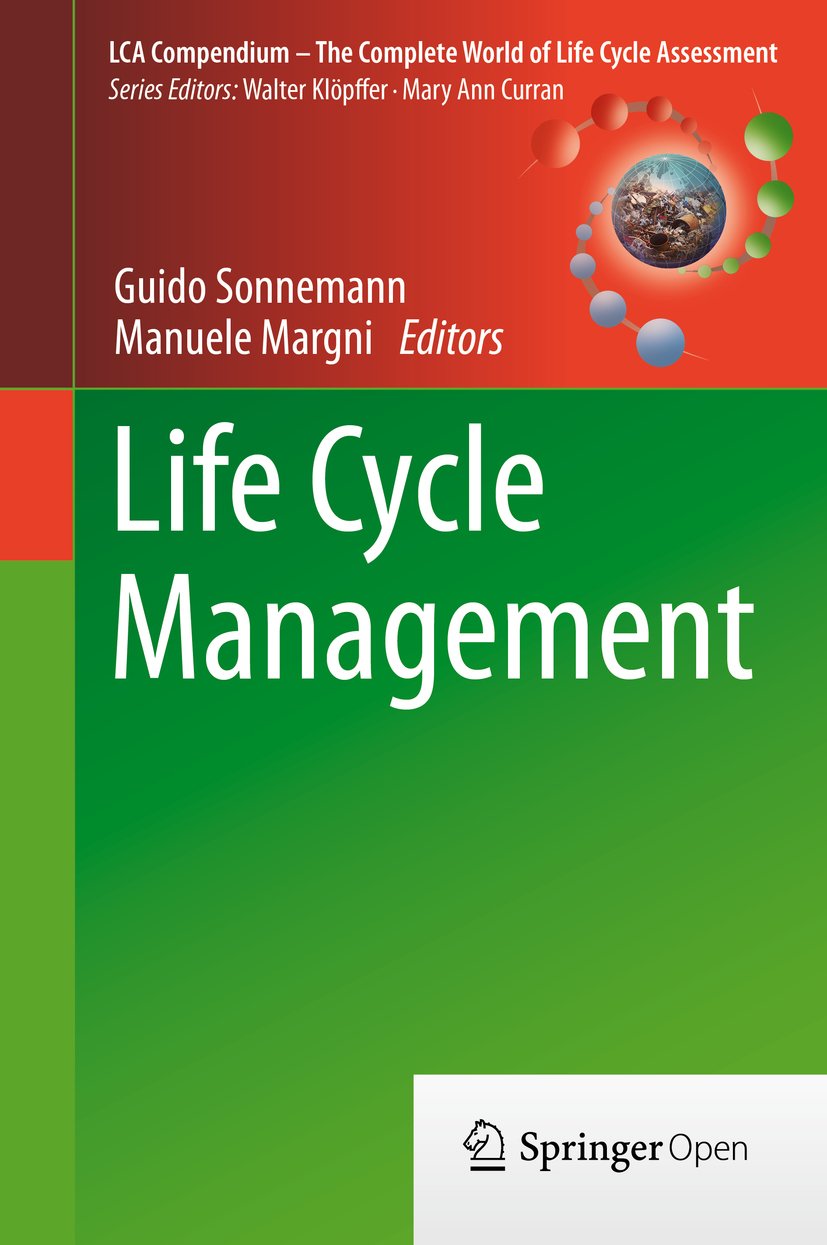 Life Cycle Management (LCA Compendium – The Complete World of Life Cycle Assessment) (English Edition) baixar livro de graça