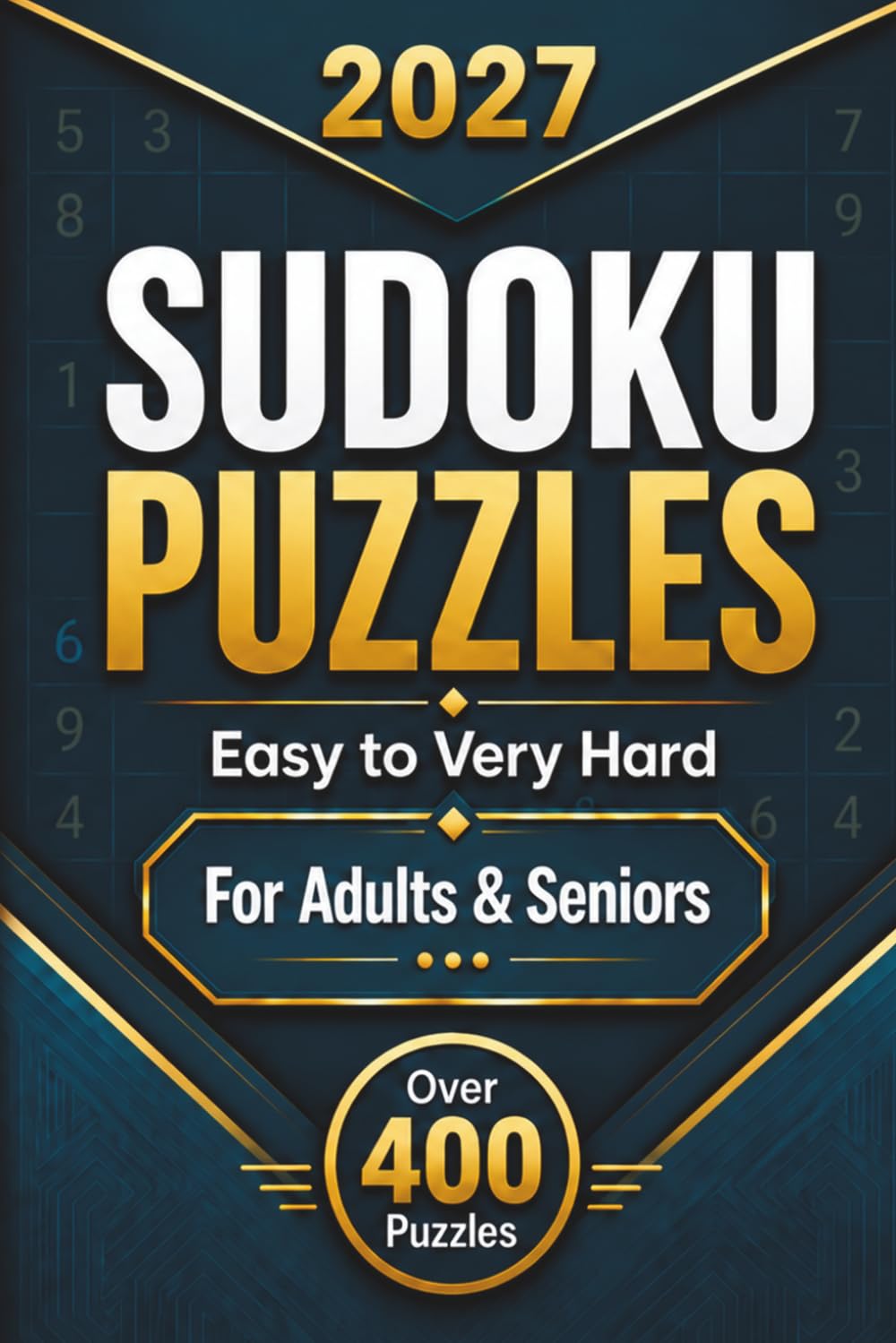 capítulo por capítulo baixar 2027 Sudoku for Adults & Seniors. Over 400 Puzzles with Solutions: Large Print, Two Puzzles per Page. For All Skill Levels - Easy to Very Hard. No Repeats, Only One Solution.