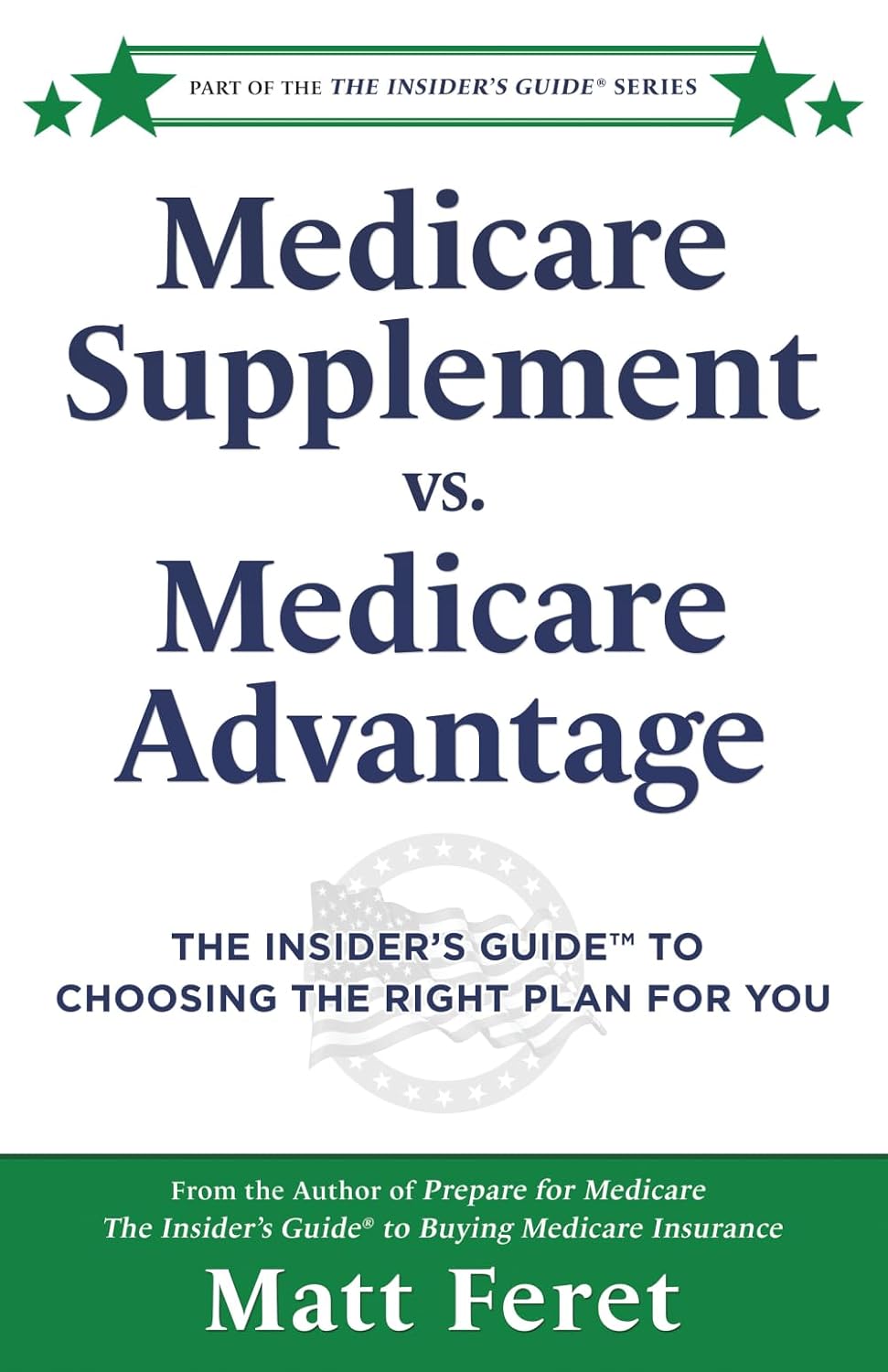 Medicare Supplement vs. Medicare Advantage: The Insider's Guide(TM) to Choosing the Right Plan for You: 6 baixar livro de graça