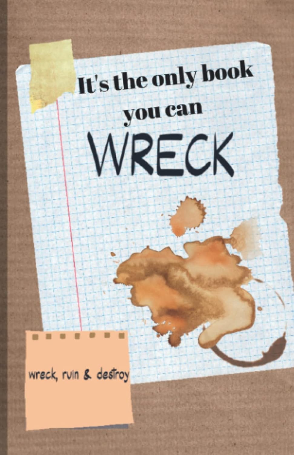 It's the Only Book You Can Wreck: Journal for Kids and Adults, Art and Expression, baixar livro de graça