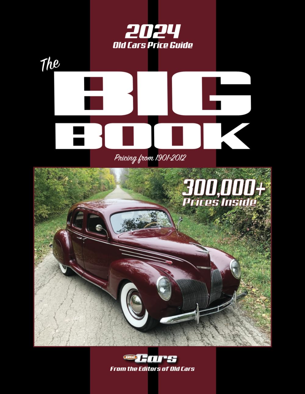 The 2024 Old Cars Price Guide Big Book: Pricing from 1901-2012 baixar livro de graça
