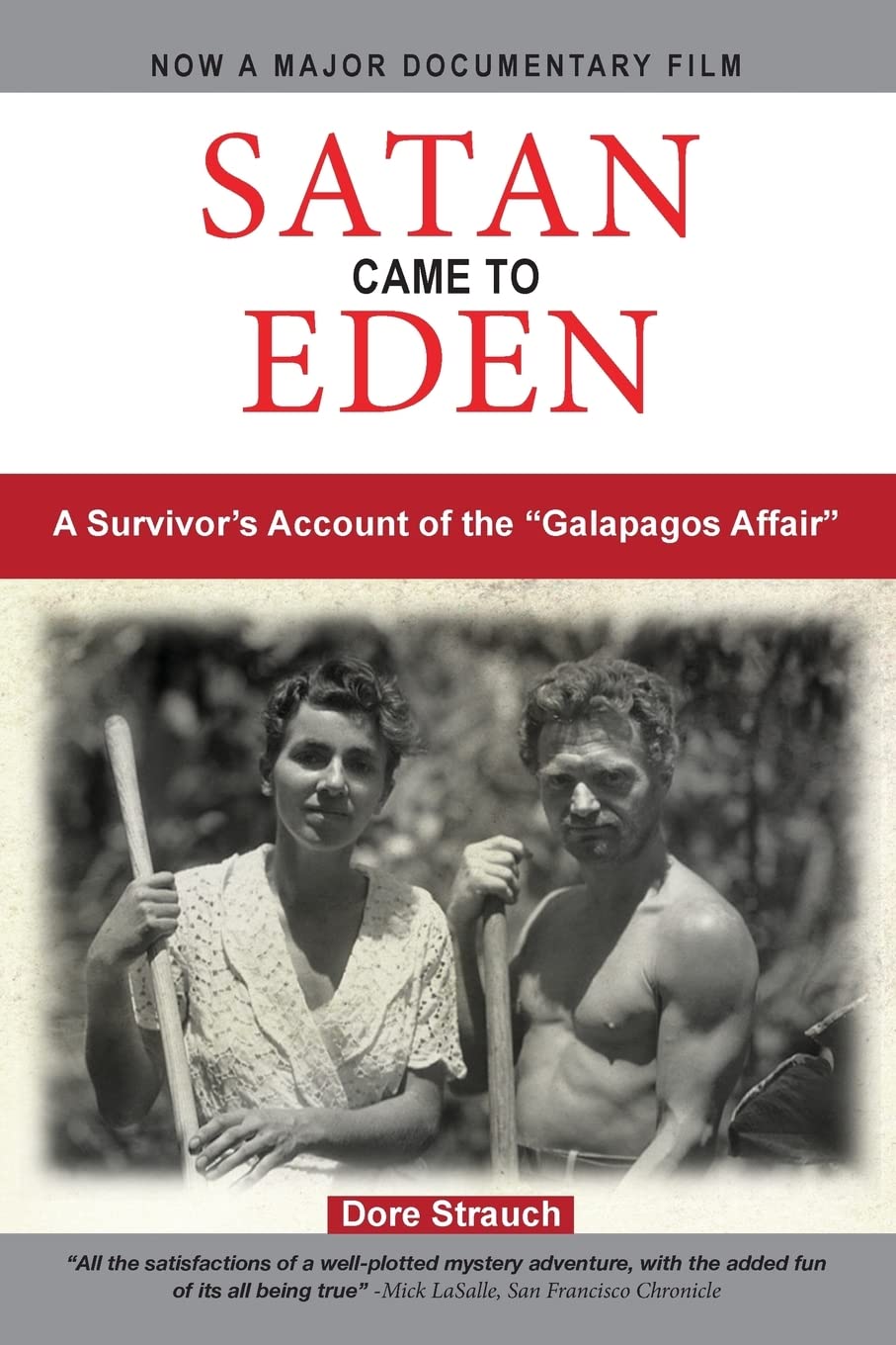 Satan Came to Eden: A Survivor's Account of the Galapagos Affair baixar o livro de graça
