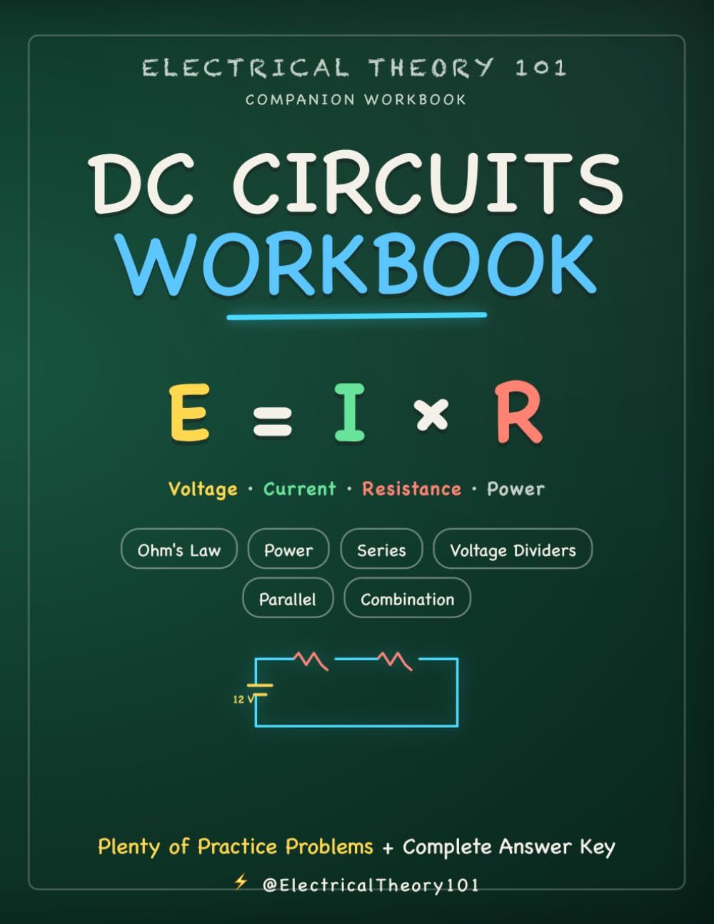 DC Circuits Workbook: Practice Problems for Ohm's Law, Power, Series, Parallel & Combination Circuits (with Complete Answer Key) baixar o livro de graça