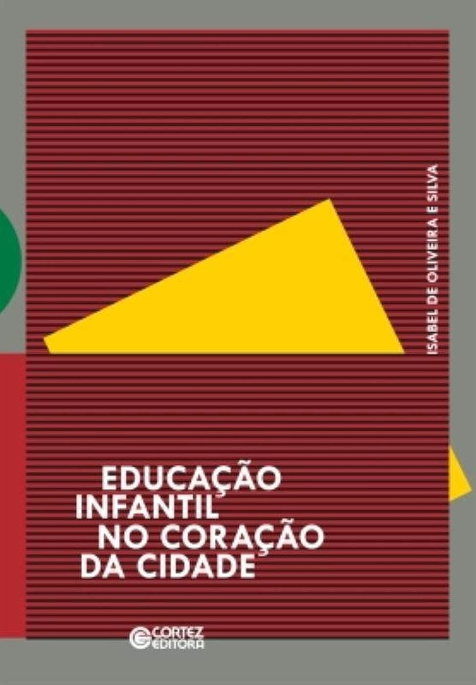 Educação infantil no coração da cidade