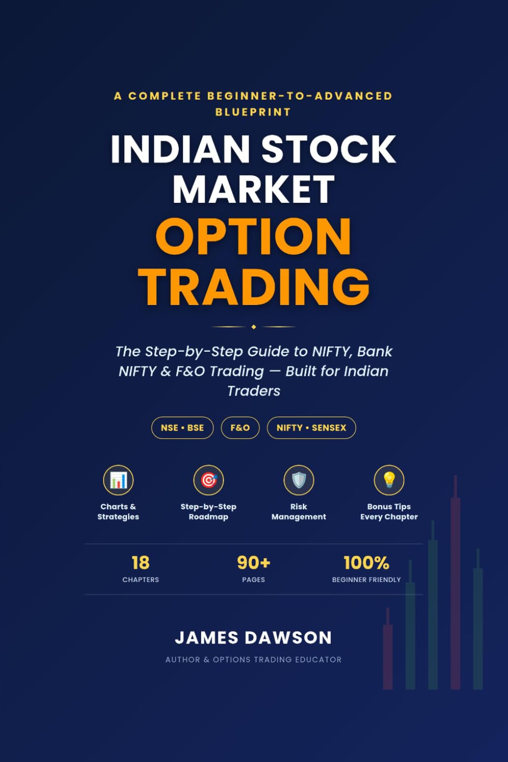 Indian Stock Market Option Trading: The Step-by-Step Guide to NIFTY, Bank NIFTY & F&O Trading – Built for Indian Traders (Strategic Investment Series - India Specific) baixar o livro de graça