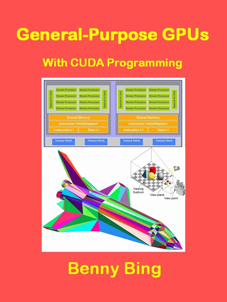The General-Purpose GPU: With CUDA Programming (English Edition) baixar o livro de graça