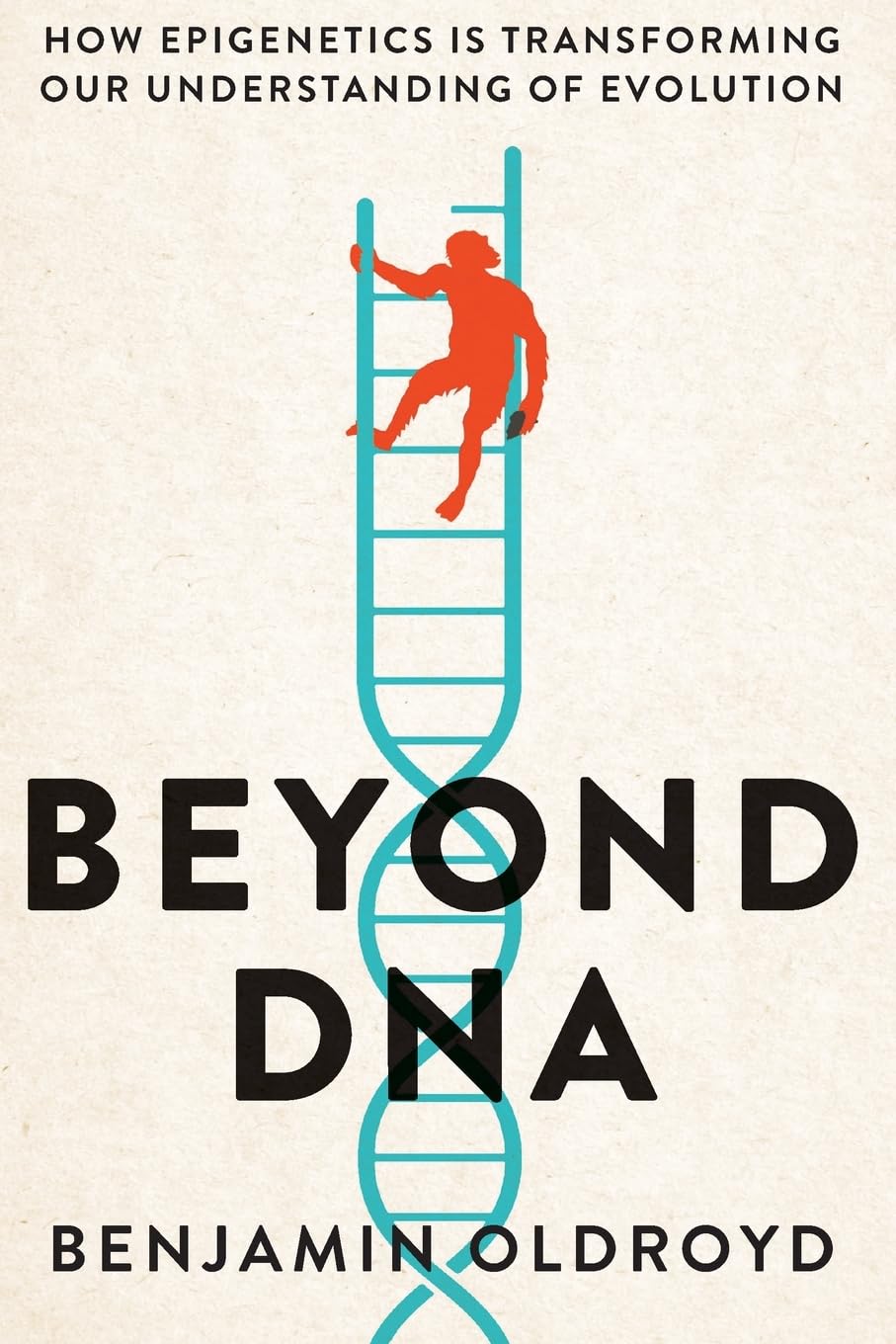 capítulo por capítulo baixar Beyond DNA: How Epigenetics Is Transforming Our Understanding of Evolution