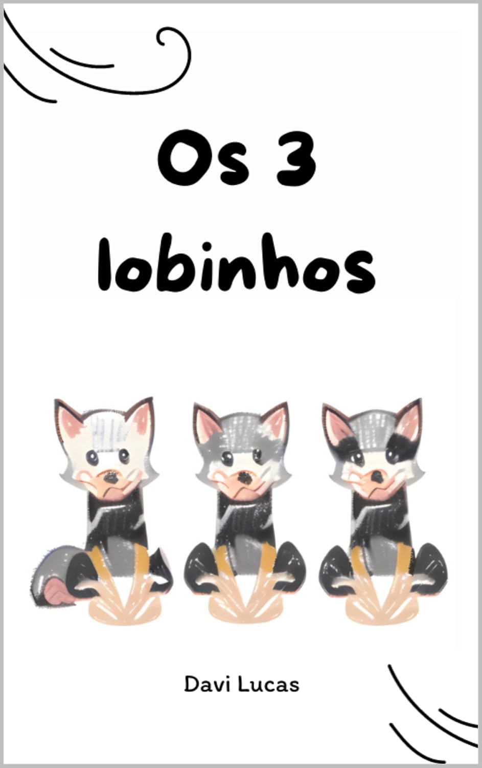 capítulo por capítulo baixar Os 3 Lobinhos (1)