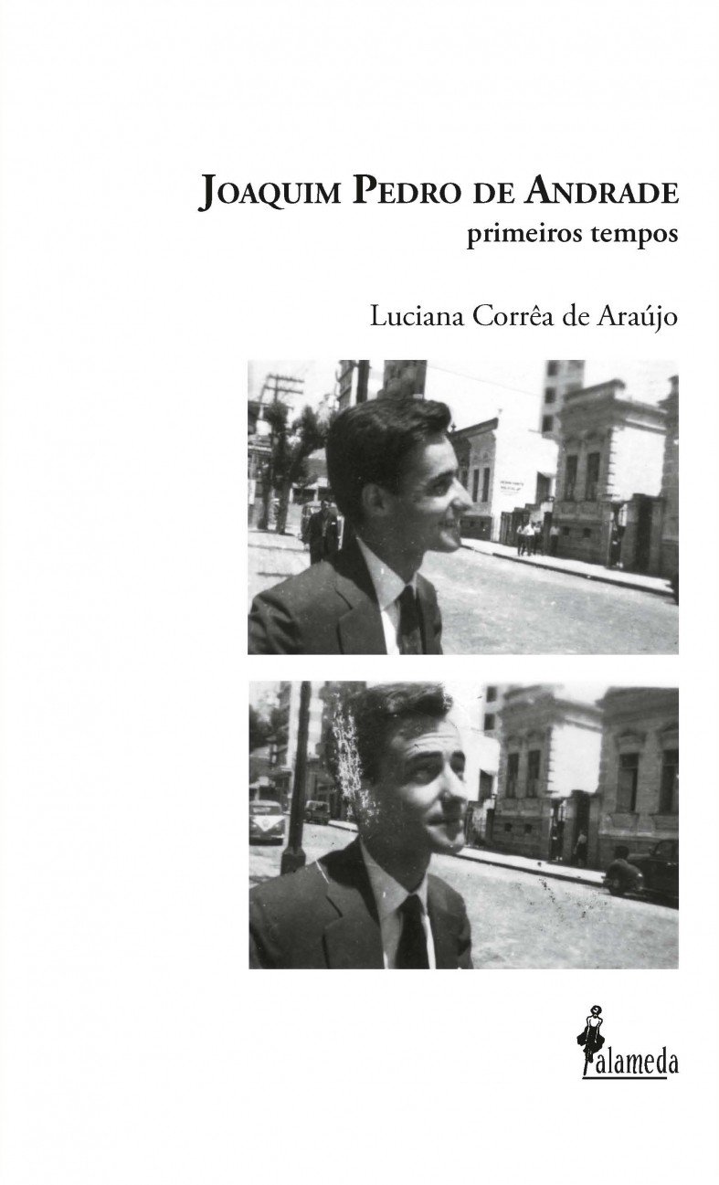 Joaquim Pedro de Andrade: Primeiros Tempos