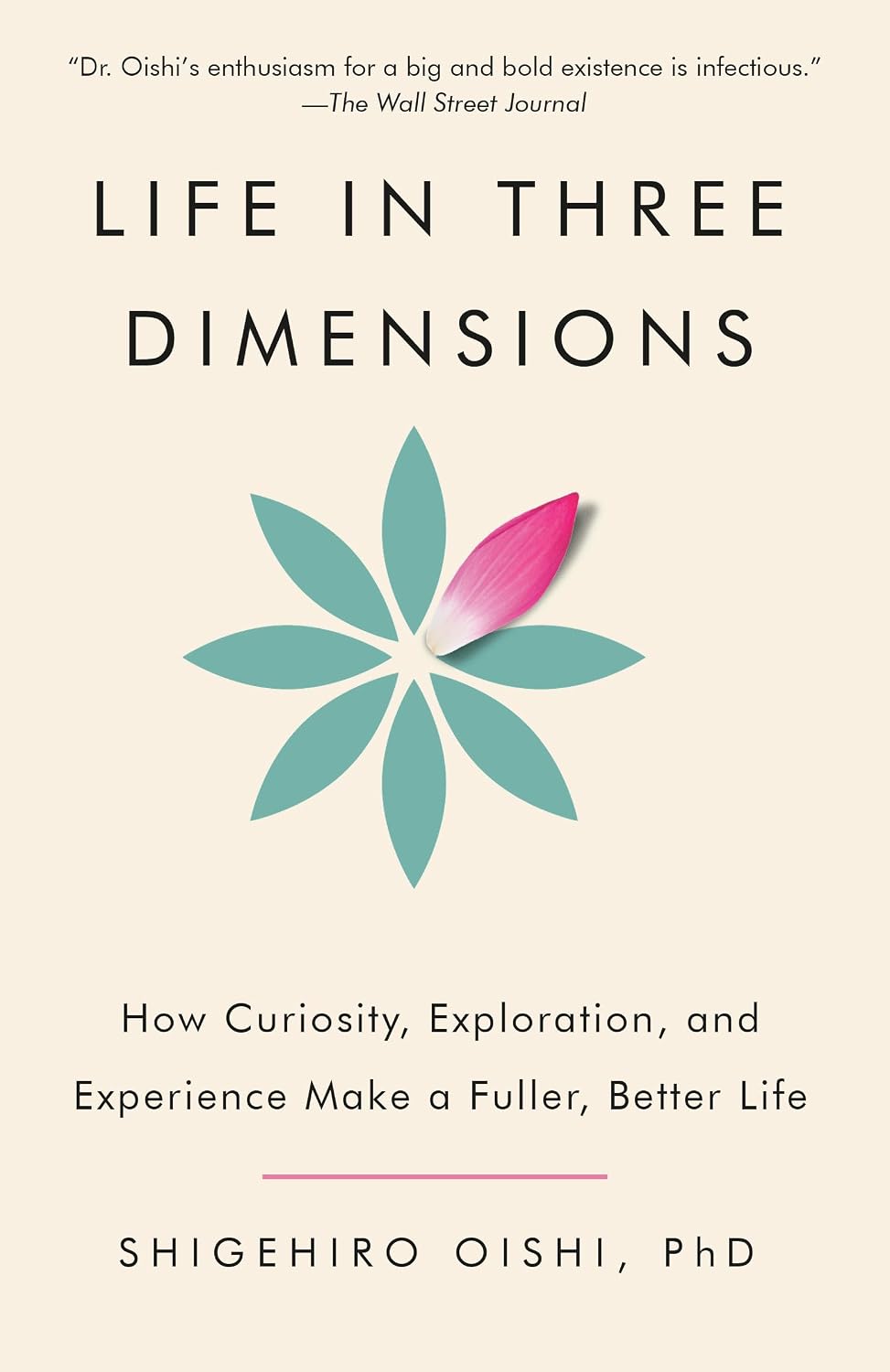 capítulo por capítulo baixar Life in Three Dimensions: How Curiosity, Exploration, and Experience Make a Fuller, Better Life