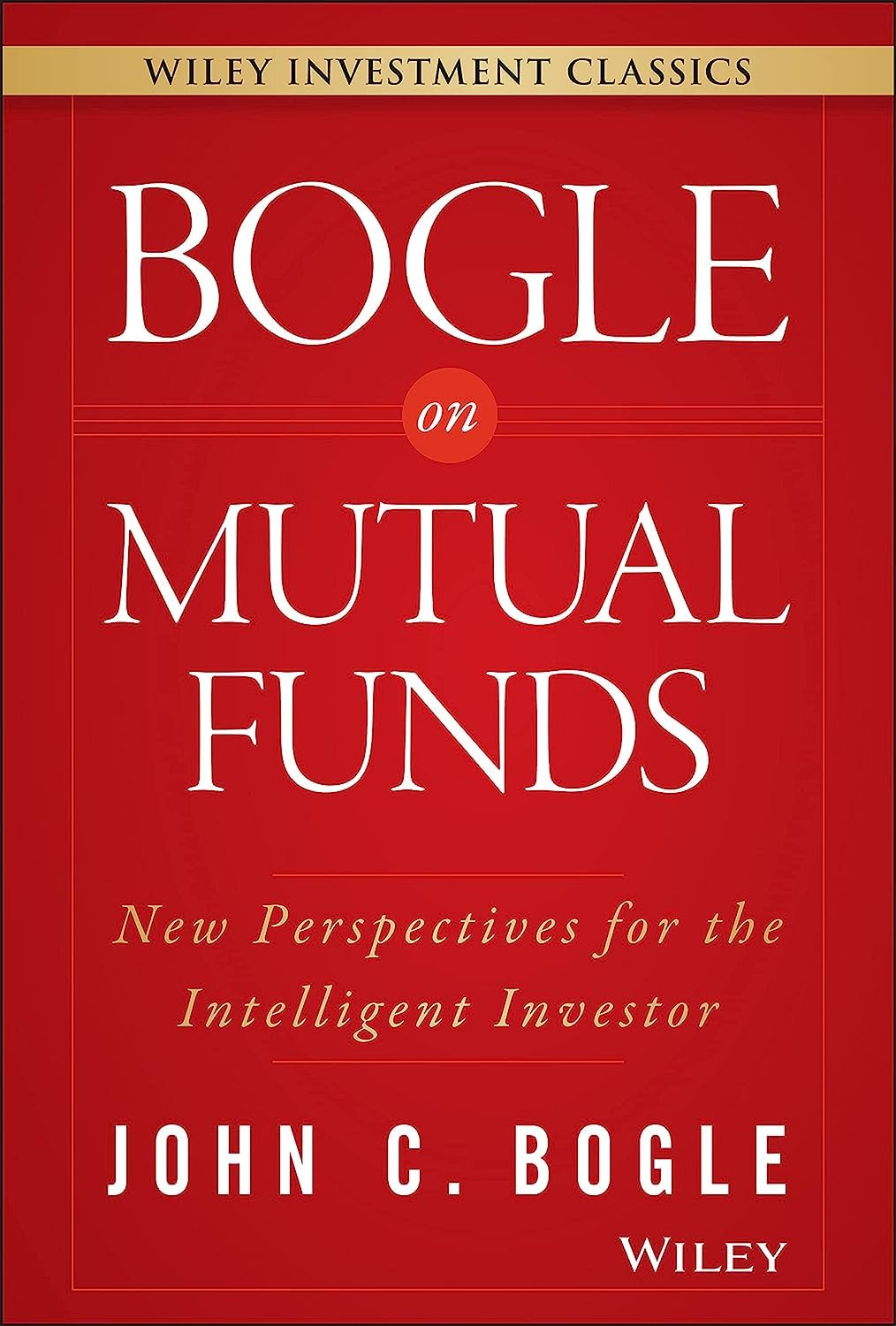 Bogle on Mutual Funds: New Perspectives for the Intelligent Investor baixar livro de graça