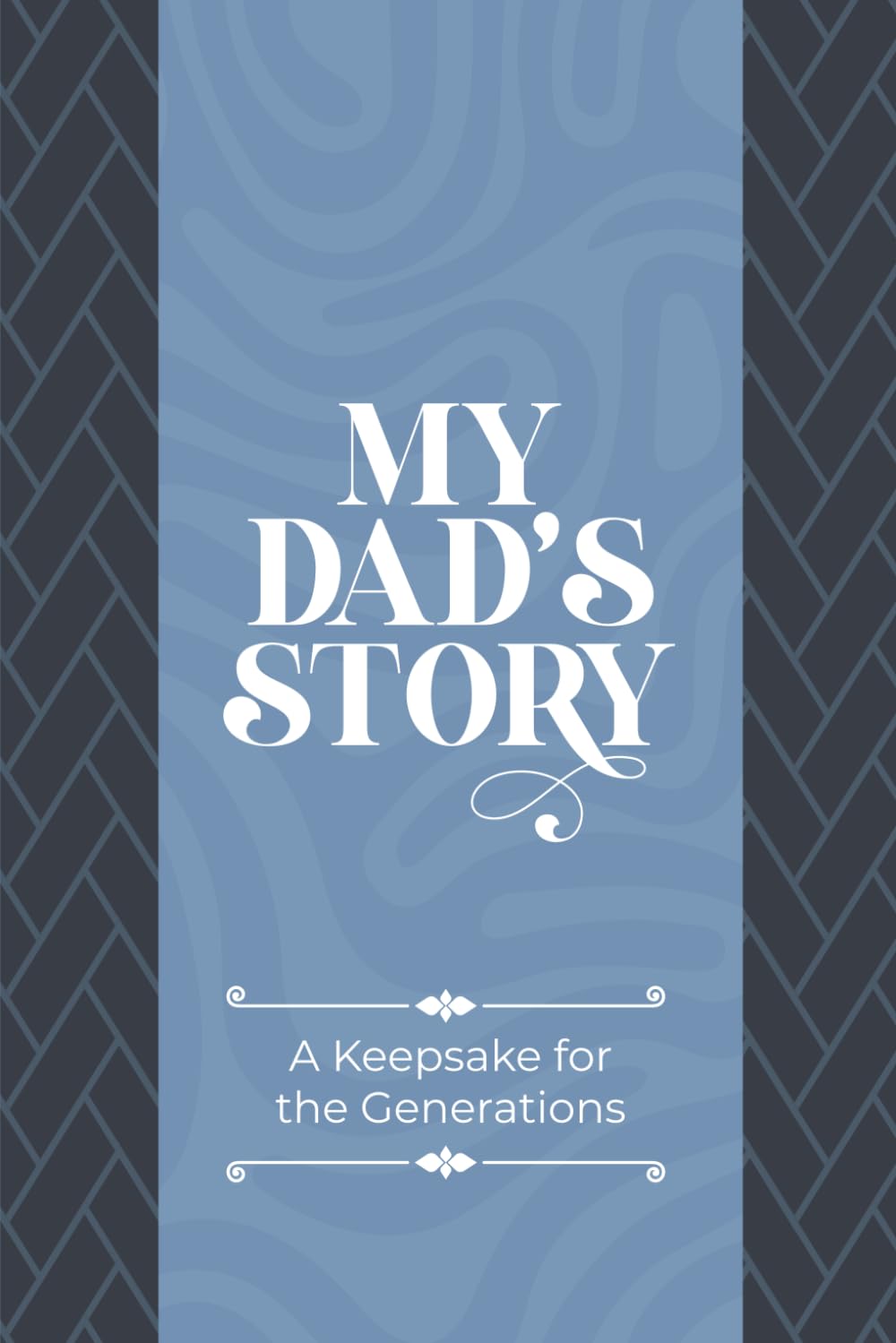 ler totalmente My Dad's Story: A Keepsake for Generations