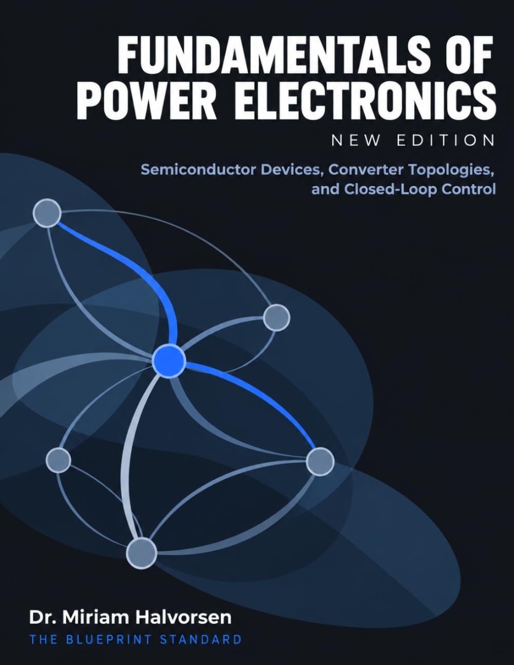 ler totalmente Fundamentals of Power Electronics New Edition: Semiconductor Devices, Converter Topologies, and Closed-Loop Control