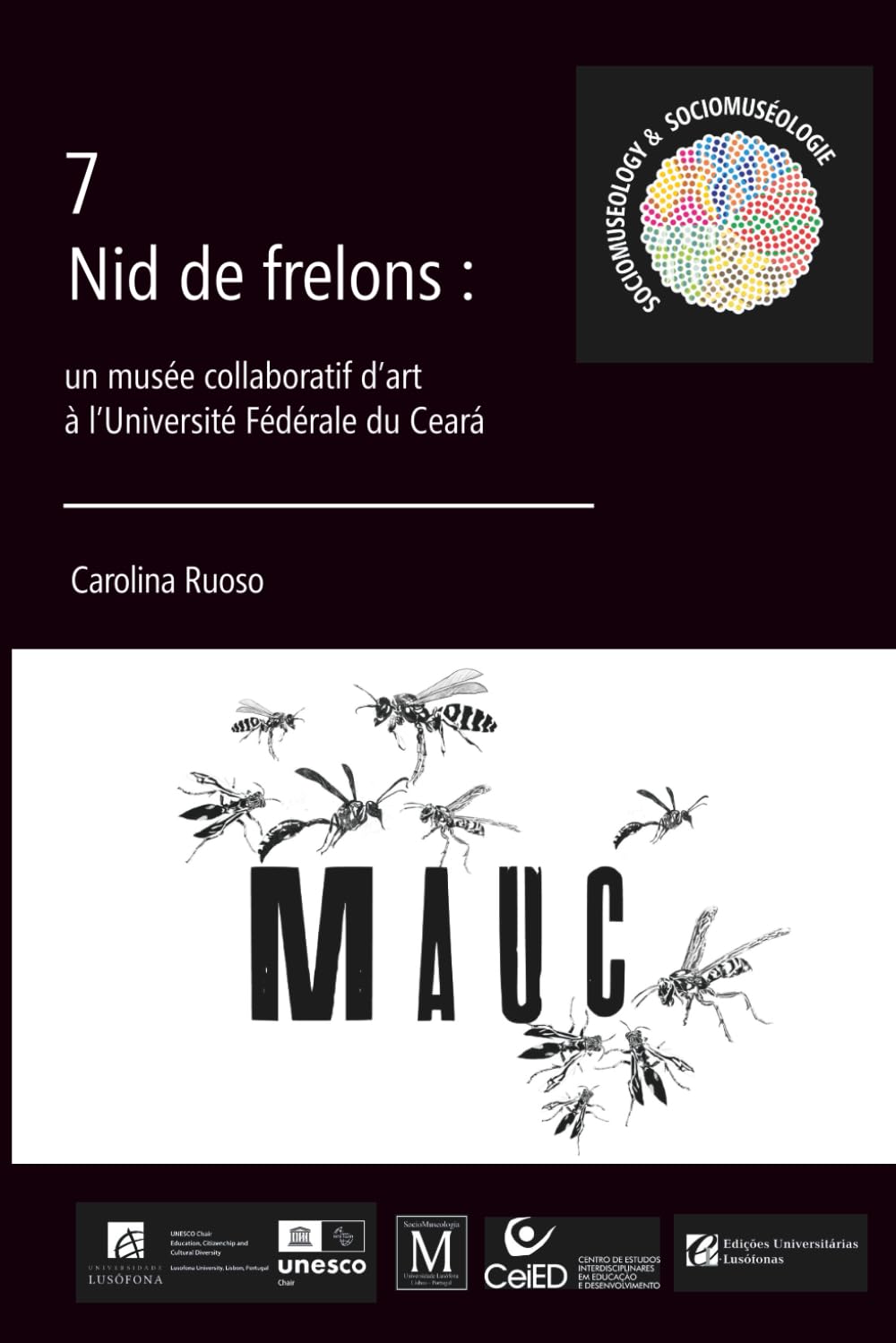 Nid de frelons: un musée collaboratif d’art à l’Université Fédérale du Ceará baixar o livro de graça