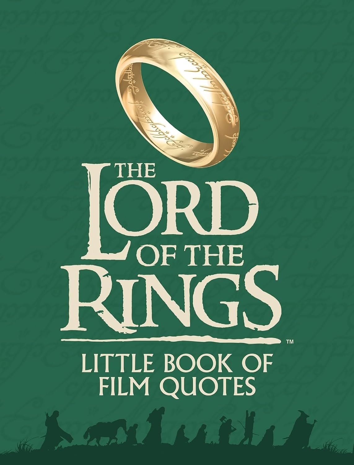 The Lord of the Rings: Little Book of Film Quotes