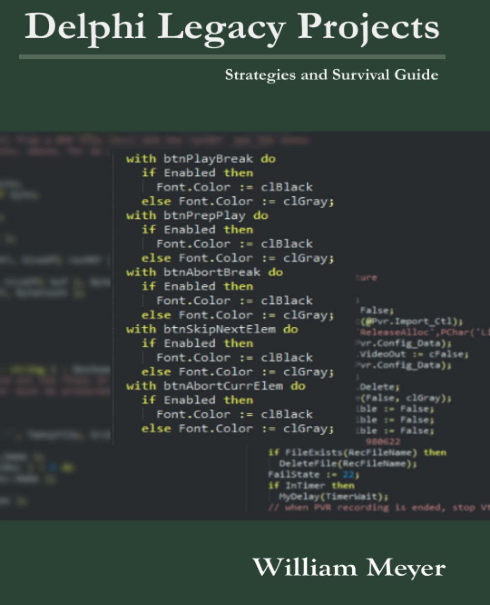 Delphi Legacy Projects: Strategies and Survival Guide baixar livro de graça