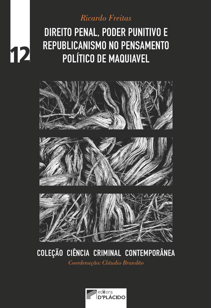 capítulo por capítulo baixar Direito Penal, Poder Punitivo e Republicanismo no Pensamento Político de Maquiavel