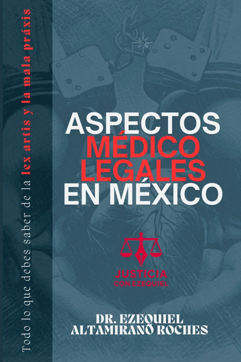 ler totalmente ASPECTOS MÉDICO LEGALES EN MÉXICO