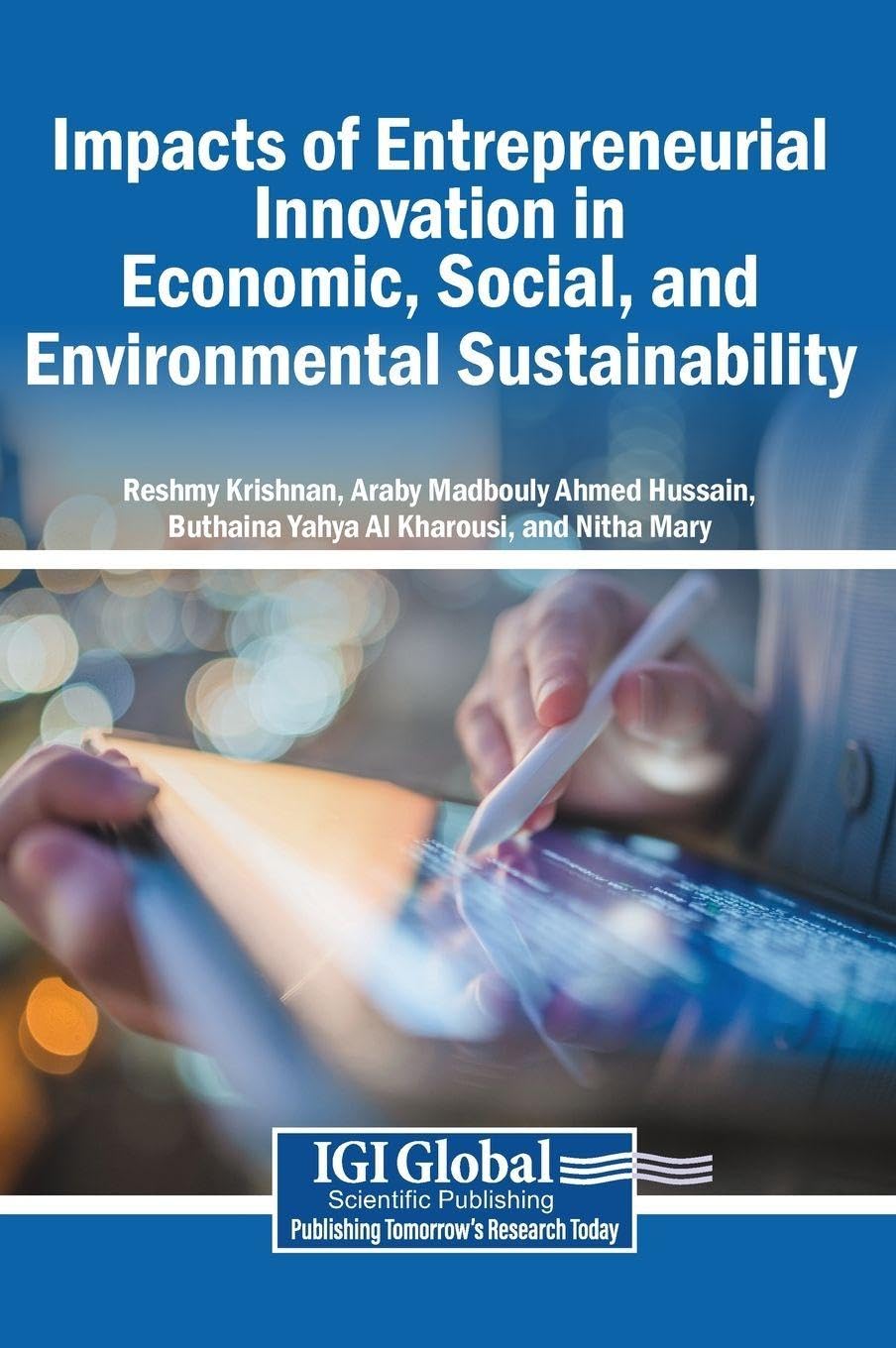 Impacts of Entrepreneurial Innovation in Economic, Social, and Environmental Sustainability baixar o livro de graça