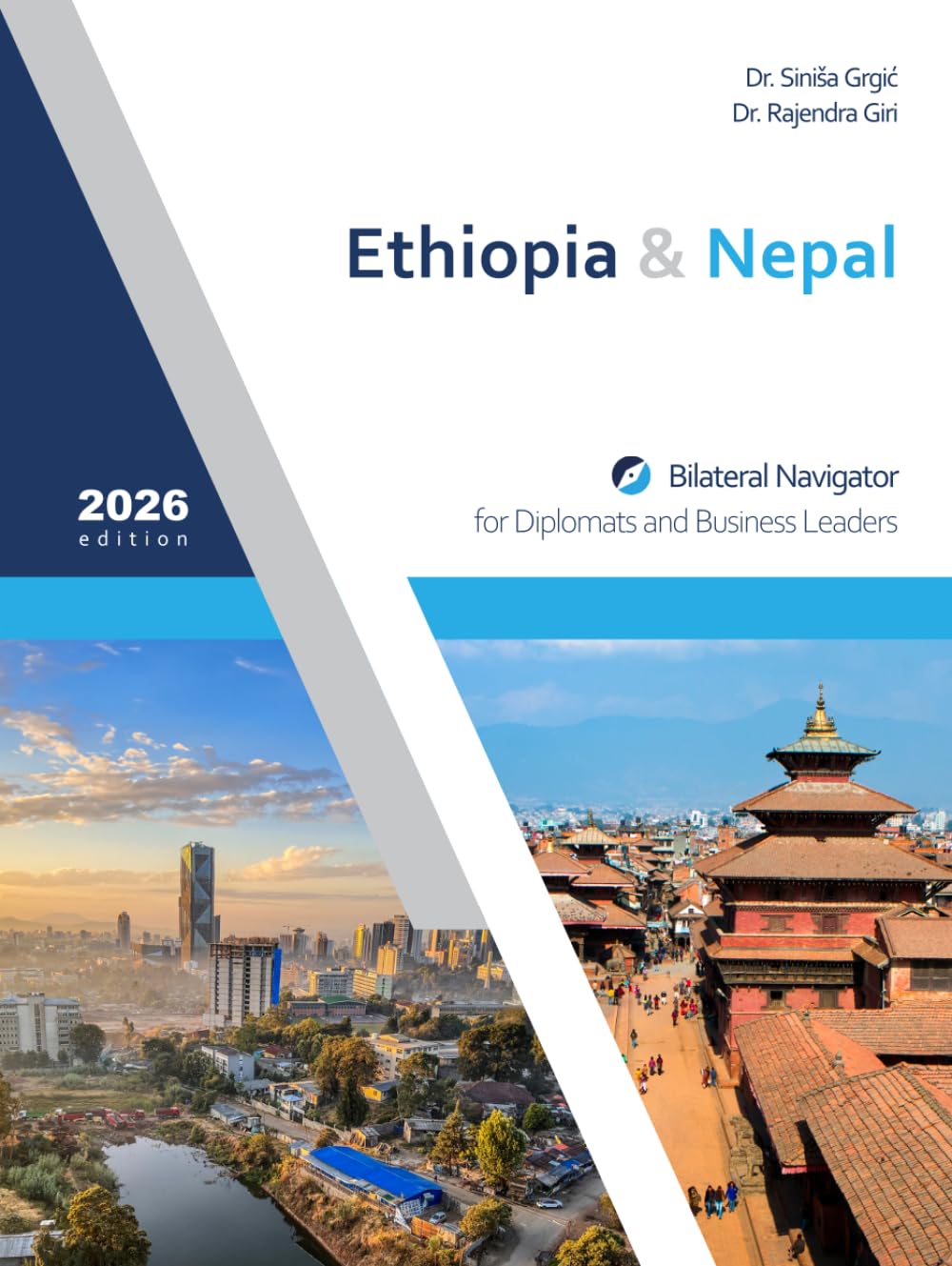 ler totalmente Ethiopia & Nepal: Bilateral Navigator for Diplomats and Business Leaders, 2026 edition