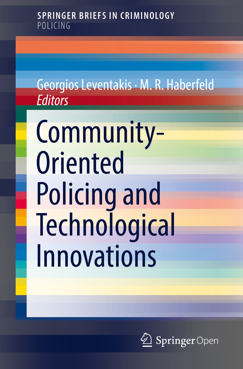 ler totalmente Community-Oriented Policing and Technological Innovations (SpringerBriefs in Criminology) (English Edition)