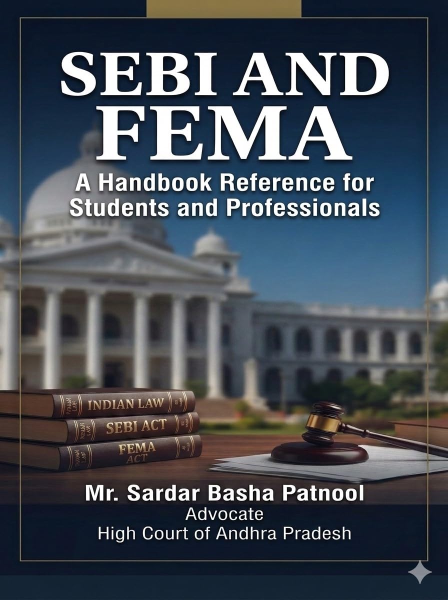 SEBI and FEMA: A Handbook Reference for Students and Professionals (Patnool SB Law Series - Corporate Laws) (English Edition) baixar livro de graça