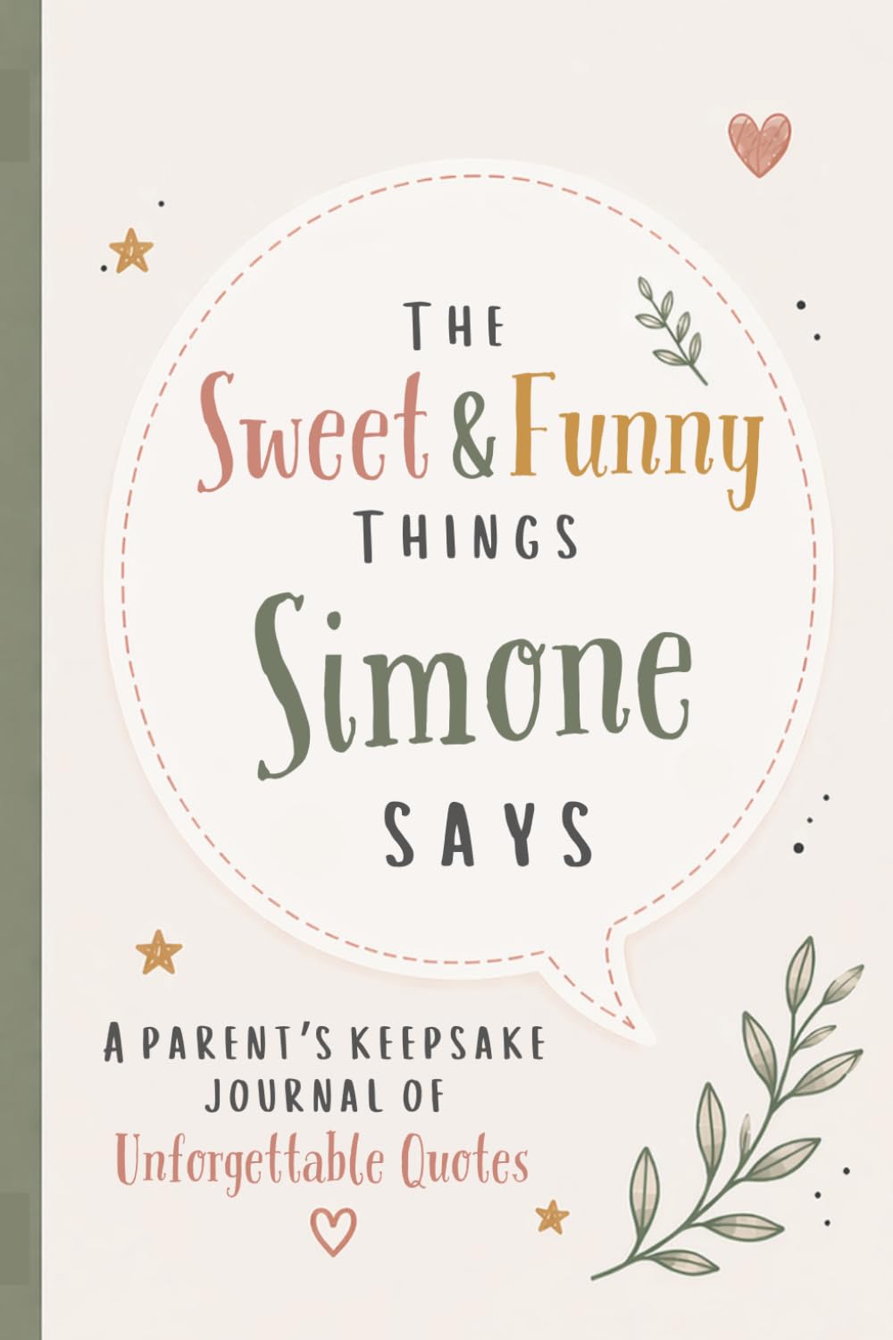capítulo por capítulo baixar The Sweet & Funny Things Simone Says: A Parents’ Keepsake Journal of Unforgettable Quotes