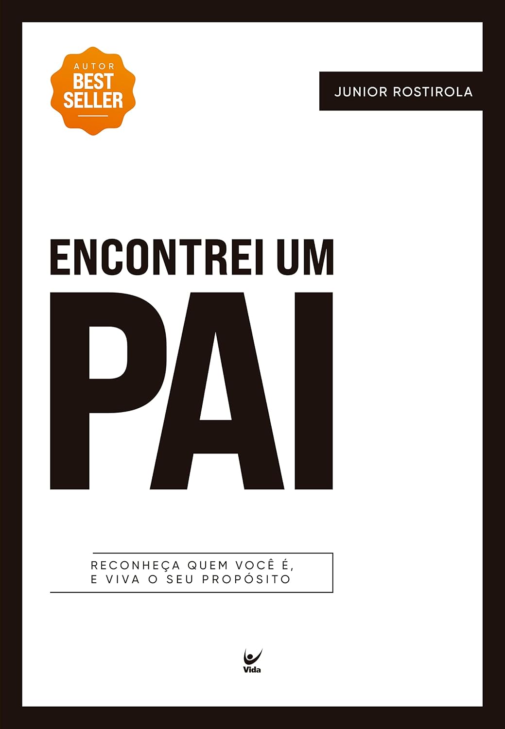ler totalmente Encontrei um pai: reconheça quem você é, e viva o seu propósito