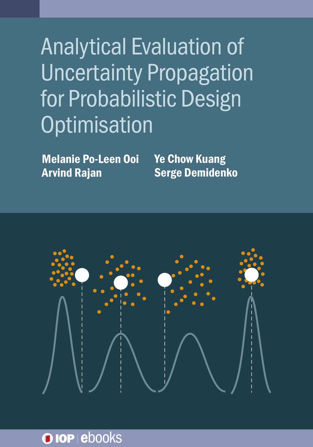 Analytical Evaluation of Uncertainty Propagation for Probabilistic Design Optimisation (IOP ebooks) (English Edition) baixar o livro de graça