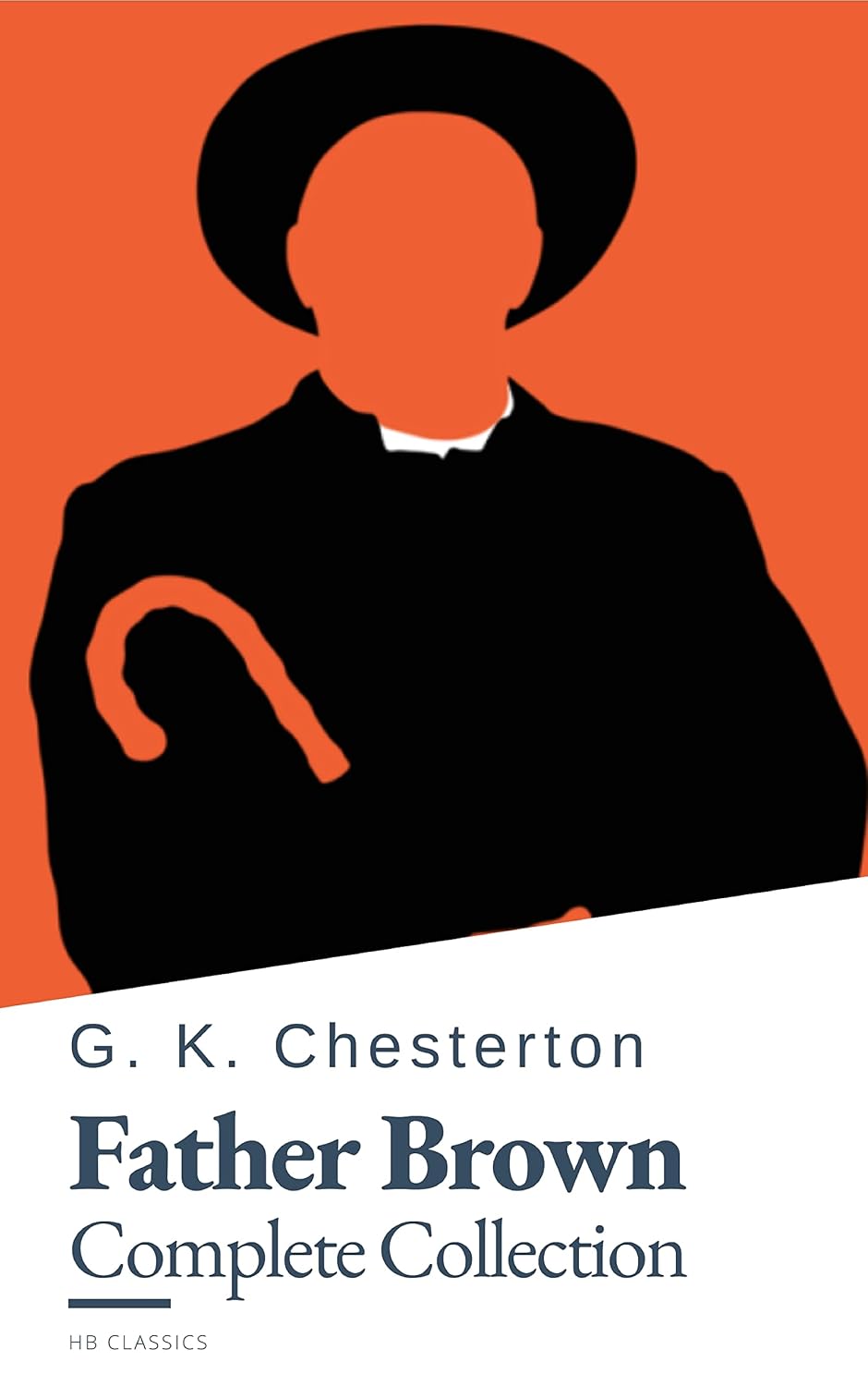ler totalmente Father Brown (Complete Collection): 53 Murder Mysteries - The Definitive Edition of Classic Whodunits with the Unassuming Sleuth: The Scandal of Father... & The Mask of Midas… (English Edition)