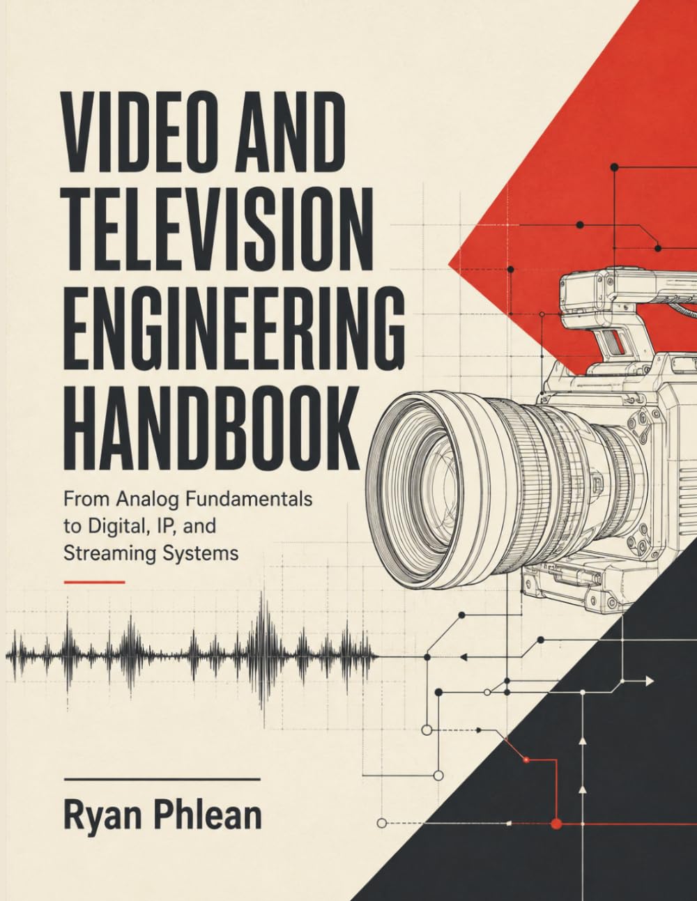 ler totalmente VIDEO AND TELEVISION ENGINEERING HANDBOOK: From Analog Fundamentals to Digital, IP, and Streaming Systems