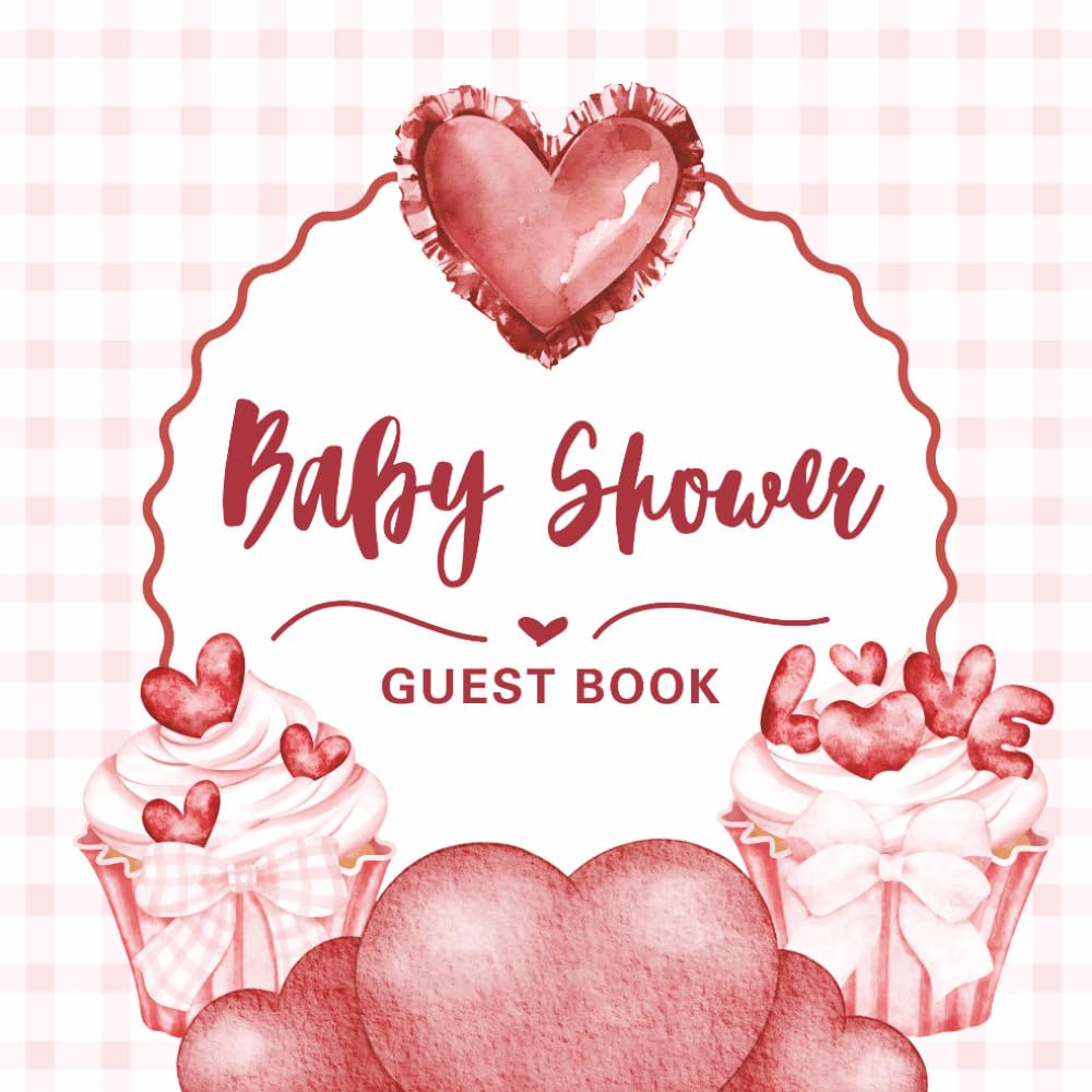 ler totalmente Baby Shower Guest Book: Red Hearts & Pink Gingham Checked Coquette Cupcake Celebration Memory Keepsake for Guests to Sign-In, Record Predictions,... & Photos/Memories Pages to Welcome New Infant