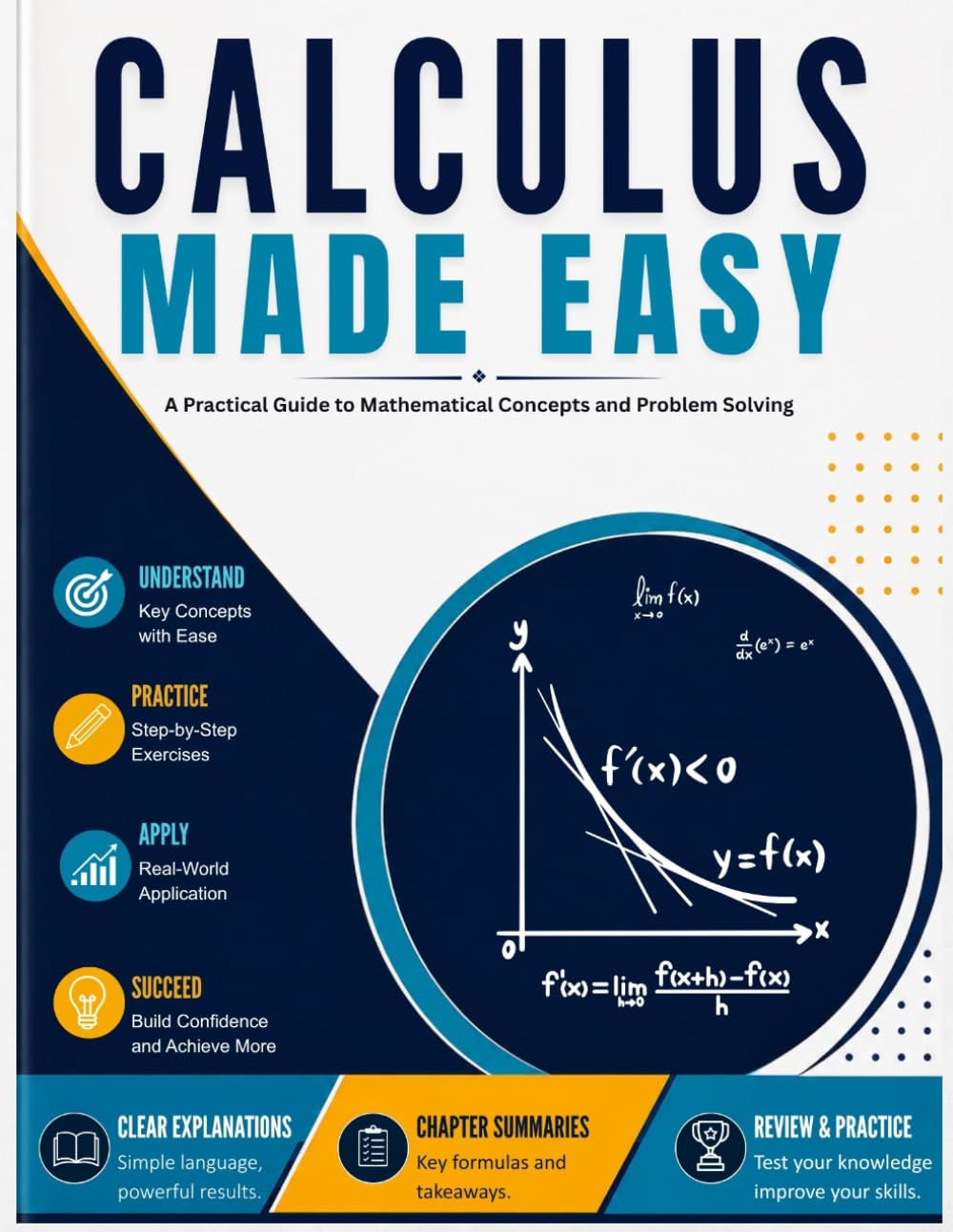Calculus Made Easy: A Practical Guide to Mathematical Concepts and Problem Solving: 1 baixar o livro de graça
