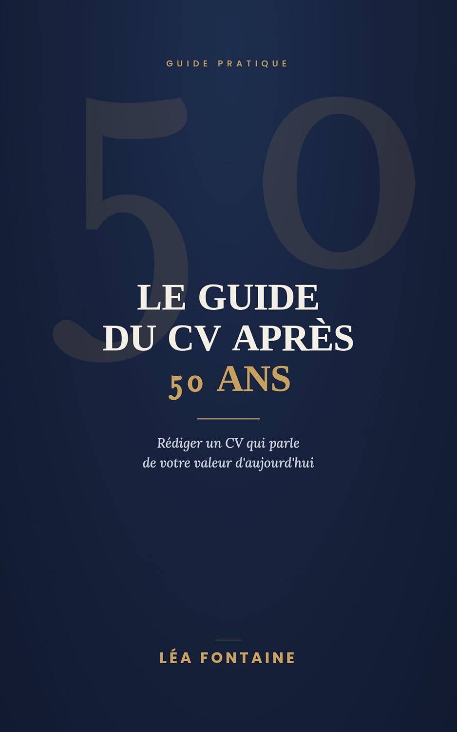 ler totalmente Le guide du CV après 50 ans: Rédiger un CV professionnel qui met en valeur votre expérience — sans jamais vous excuser d'avoir de l'âge (French Edition)