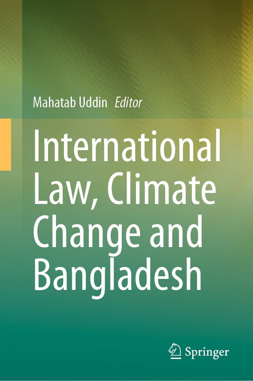 International Law, Climate Change and Bangladesh (English Edition) baixar livro de graça