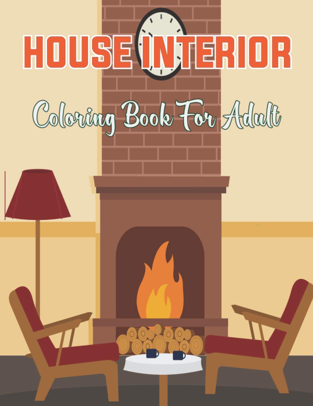 ler totalmente House Interior Coloring Book For Adults: Adult Coloring Book with House Interior Coloring Page for Adults and Teens. Vol-1