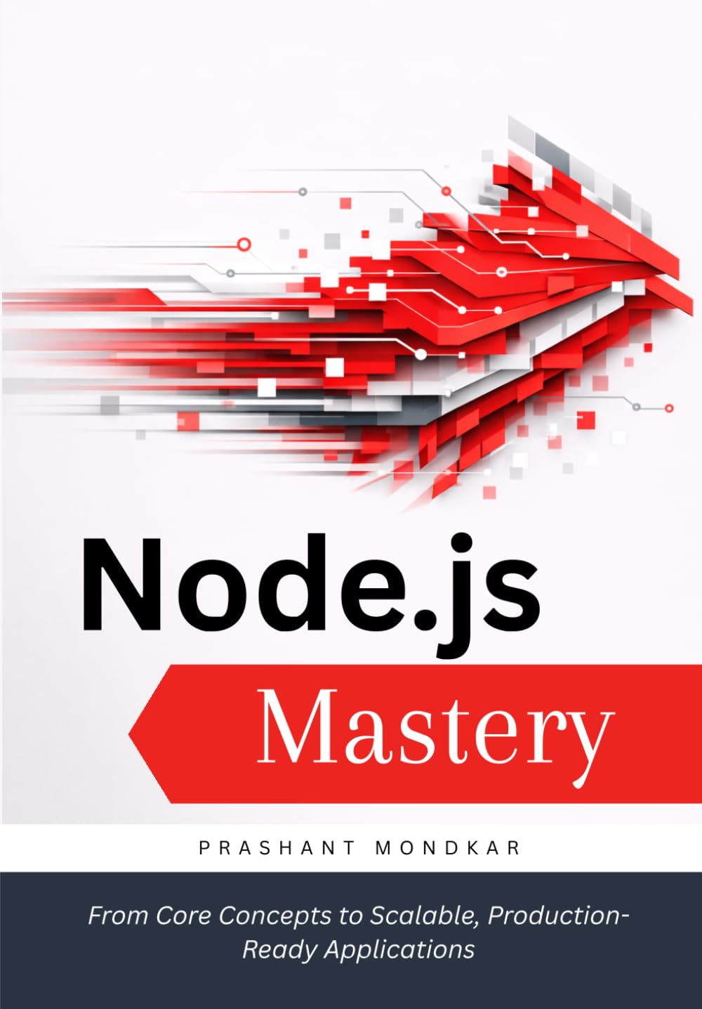 capítulo por capítulo baixar Node.js Mastery: From Core Concepts to Scalable, Production-Ready Applications