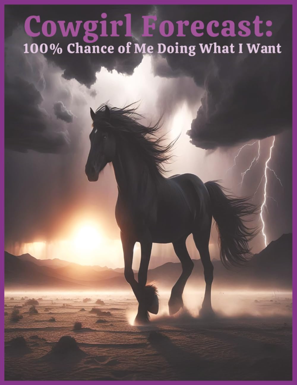 Cowgirl Forecast: 100% Chance of Me Doing What I Want: Rodeo Cowgirl Notebook Journal | 8.5 x 11 | 150 Pages | College Ruled, Blank & Annual Calendar baixar livro de graça