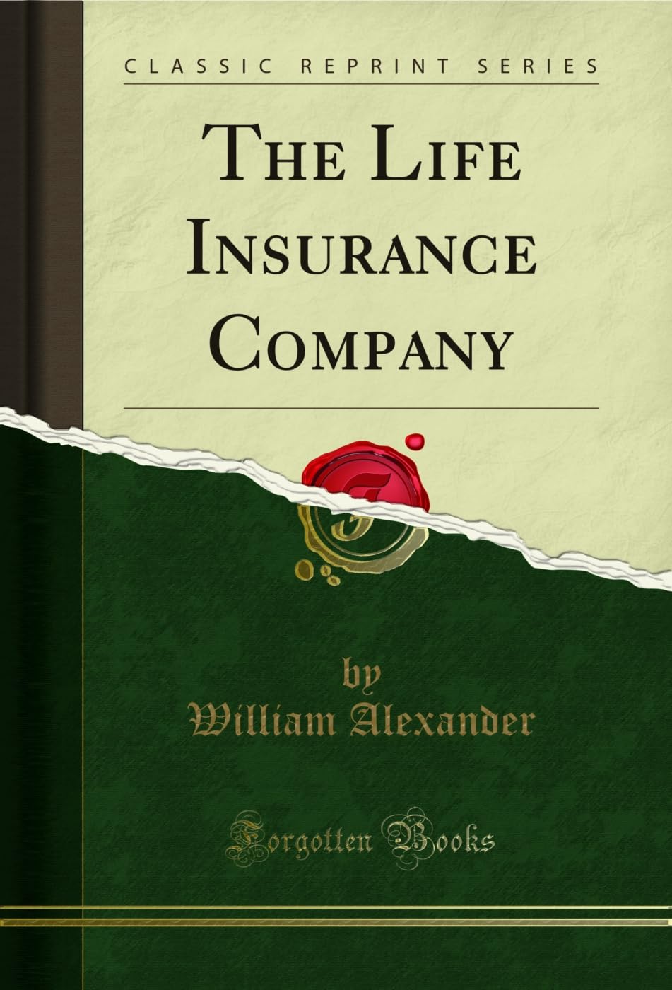 ler totalmente The Life Insurance Company (Classic Reprint) (English Edition)