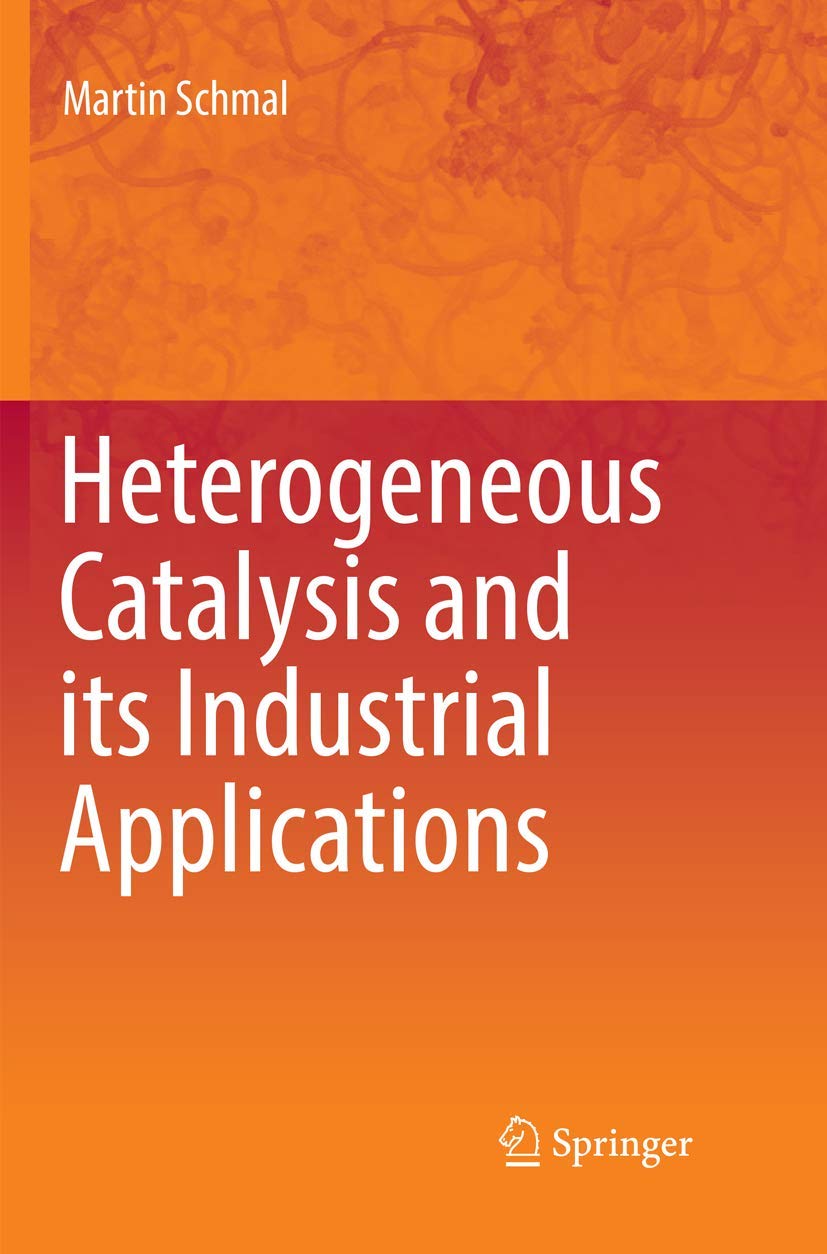 ler totalmente Heterogeneous Catalysis and Its Industrial Applications